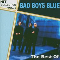 Bad Boys Blue - Gimme, Gimme Your Lovin' (Little Lady)