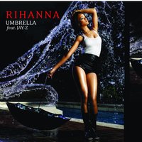 Rihanna, Jay-Z -  Umbrella