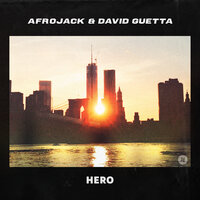 Afrojack, David Guetta - Hero