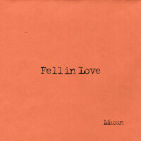 MACAN - Fell in Love, текст песни