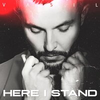 Vasil Garvanliev - Here I Stand