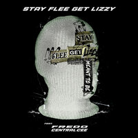 Stay Flee Get Lizzy feat. Fredo & Central Cee - Meant To Be, Lyrics