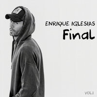 Enrique Iglesias - PENDEJO, текст песни