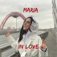 MARIA - In Love, текст песни