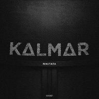 Nikitata - KALMAR, текст песни