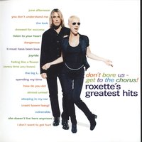 Roxette - The Look, текст песни