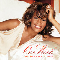 Whitney Houston - One Wish (For Christmas) текст песни