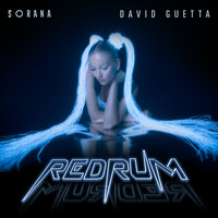 David Guetta, Sorana - redruM, текст песни