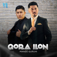 Mango Guruhi - Qora ilon, текст песни