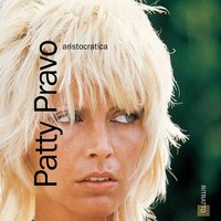 Patty Pravo - La bambola, testo canzoni