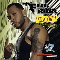 Flo Rida - Low, Lyrics (feat. T-Pain)