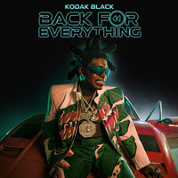 Kodak Black - On Everything, Lyrics