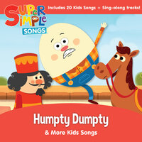 Kids Songs - Humpty Dumpty, Lyrics