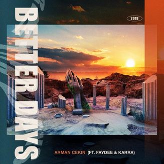 Arman Cekin & Faydee - Better Days, Lyrics
