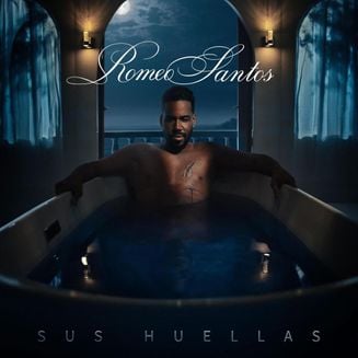 Romeo Santos – Sus Huellas, Lyrics