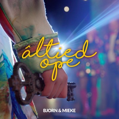 Bjorn & Mieke - Âltied Ope, songteksten