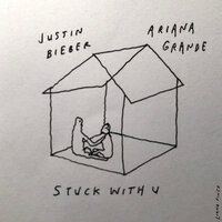Ariana Grande, Justin Bieber - Stuck with U, Lyrics