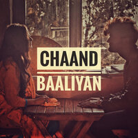 Chaand Baaliyan – Aditya, Lyrics