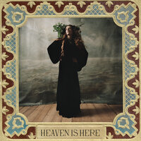 Florence + The Machine - Heaven Is Here, Lyrics