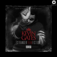 Kevin Gates - Thinkin' With My Dick, Lyrics
