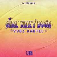 Vybz Kartel - Girl Next Door, Lyrics