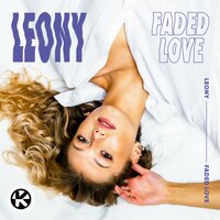 Leony - Faded Love, Lyrics