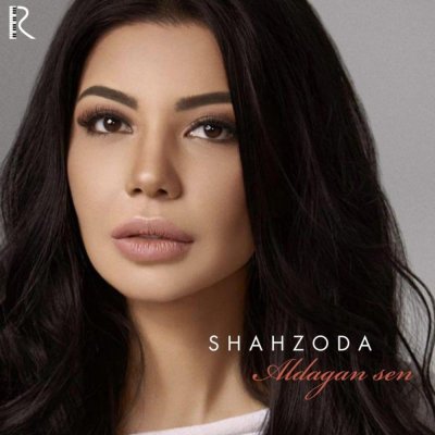 Shahzoda - Aldagan sen текст песни