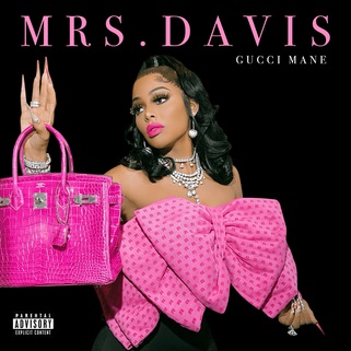 Gucci Mane - Mrs. Davis | Lyrics