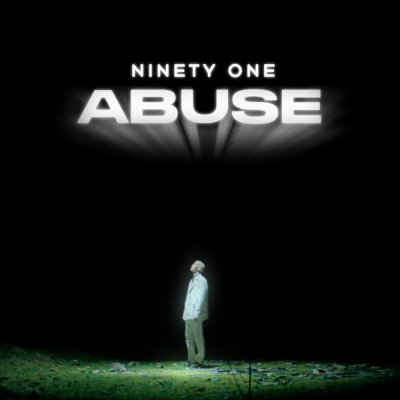 Ninety One – Abuse | Текст песни