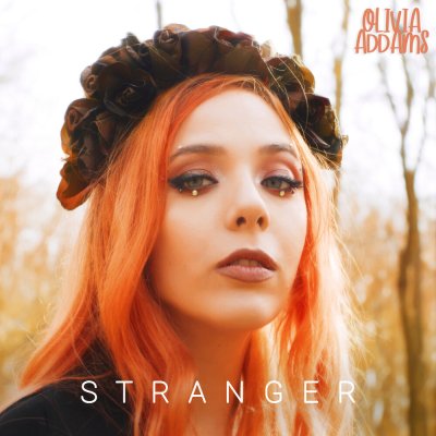 Olivia Addams - Stranger | Lyrics