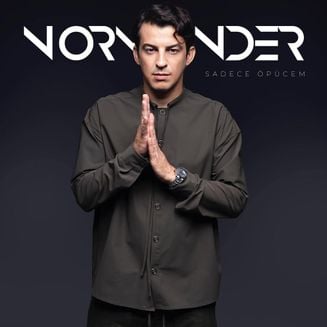 Norm Ender - Sadece Öpücem | Şarkı sözleri