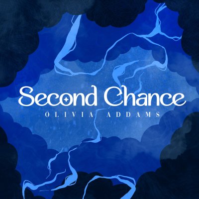 Olivia Addams - Second Chance | Lyrics