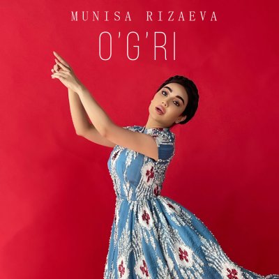Munisa Rizayeva - O'g'ri | Текст песни