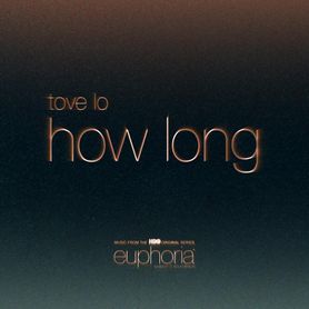 Tove Lo - How Long | Lyrics