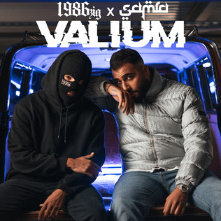 1986zig, SAMRA - Valium | Songtext