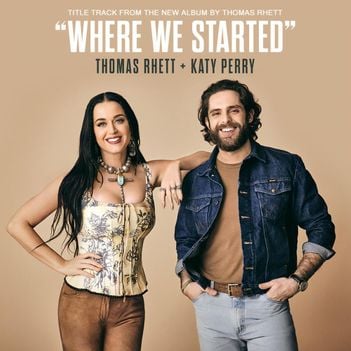 Thomas Rhett, Katy Perry - Where We Started | Lyrics