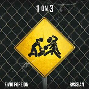 Fivio Foreign, Rvssian - 1 On 3 | Lyrics