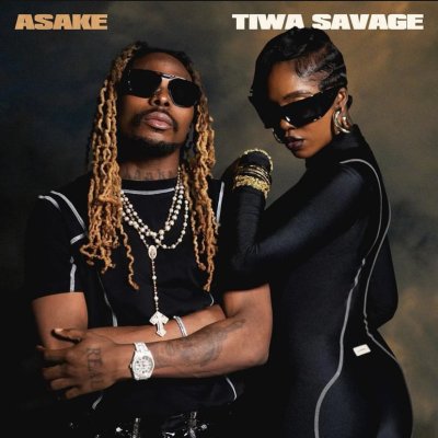 Tiwa Savage, Asake - Loaded | Lyrics