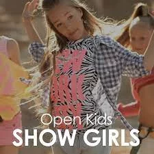 Open Kids - Show Girls | Текст песни