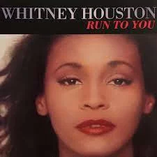 Whitney Houston - Run to You | Текст песни, караоке