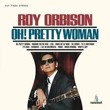 Roy Orbison - Pretty Woman | Lyrics