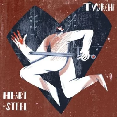 TVORCHI - Heart of Steel | Lyrics