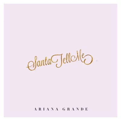 Ariana Grande - Santa Tell Me | Lyrics