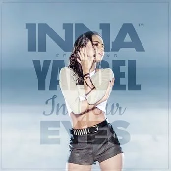INNA, Yandel - In Your Eyes | Lyrics