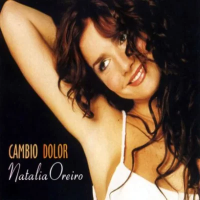 Natalia Oreiro - Cambio Dolor | Letra, Karaoke