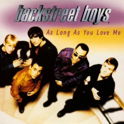 Backstreet Boys - As Long As You Love Me | Lyrics, Karaoke