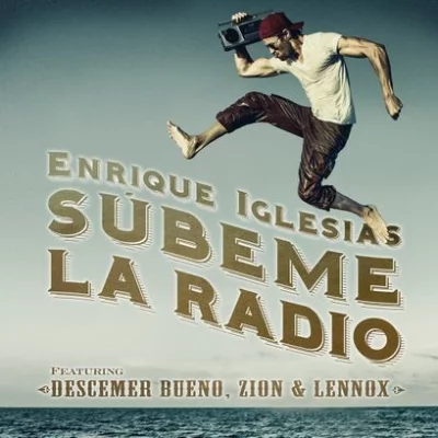 Enrique Iglesias - SUBEME LA RADIO | Lyrics