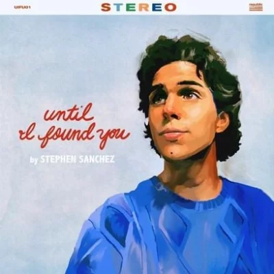 Stephen Sanchez - Until I Found You | Lyrics