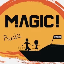 MAGIC! - Rude | Lyrics