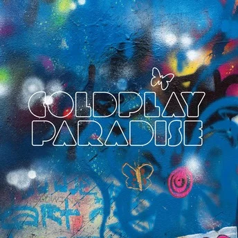 Coldplay - Paradise | Lyrics